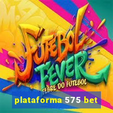 plataforma 575 bet